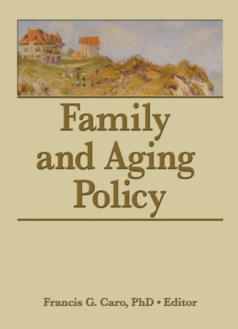 Cover image for book Family and Aging Policy
