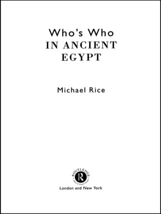 Who's Who in Ancient Egypt