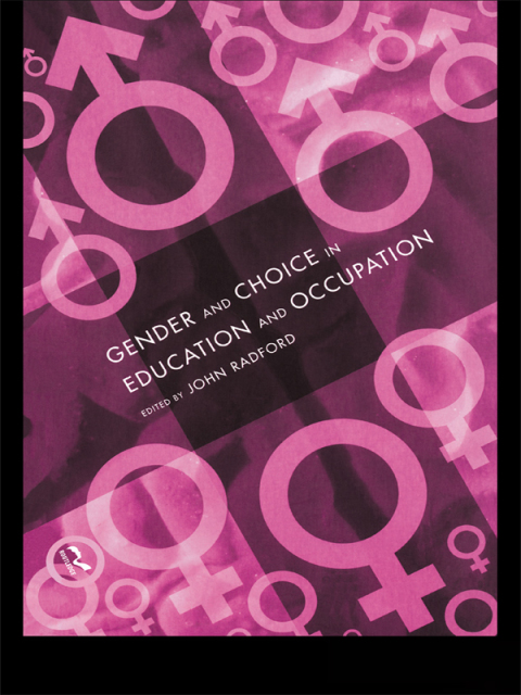 Cover image for book Gender and Choice in Education and Occupation