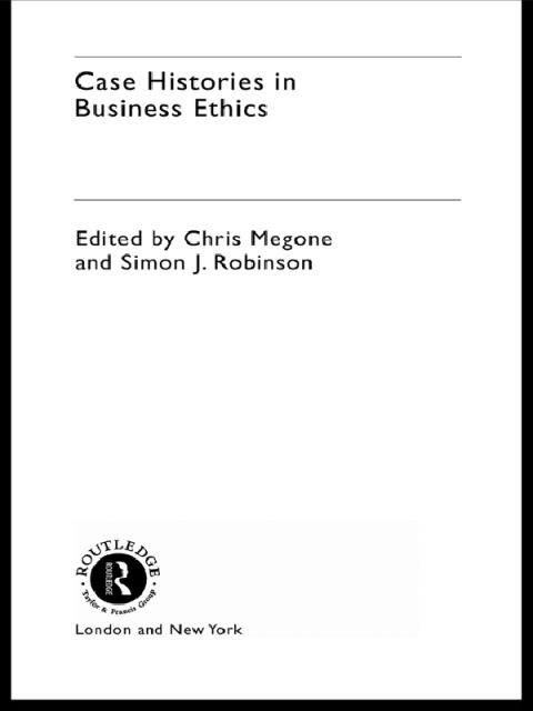 Cover image for book Case Histories in Business Ethics