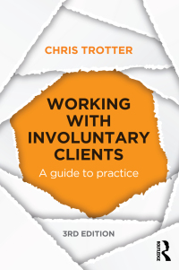 Cover image: Working with Involuntary Clients 3rd edition 9780415715652