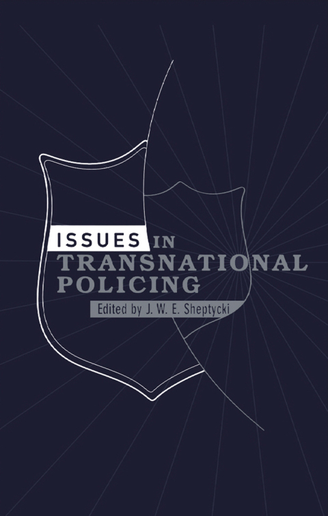 Cover image for book Issues in Transnational Policing