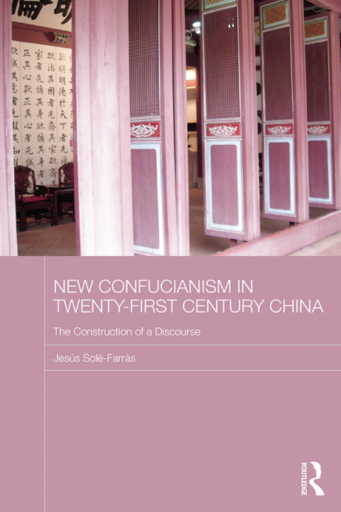 Cover image for book New Confucianism in Twenty-First Century China