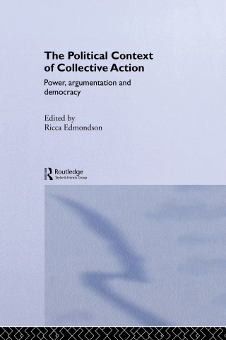 The Political Context of Collective Action