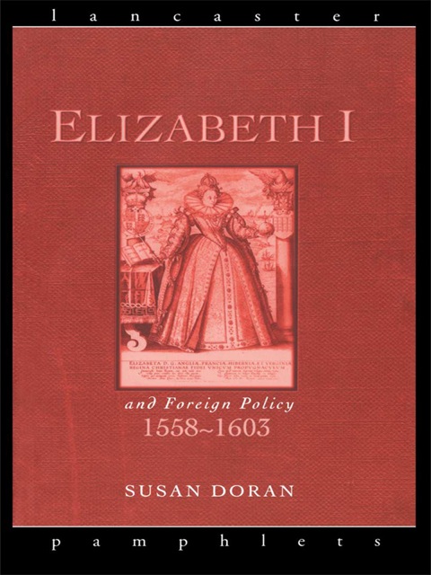 Cover image for book Elizabeth I and Foreign Policy, 1558-1603