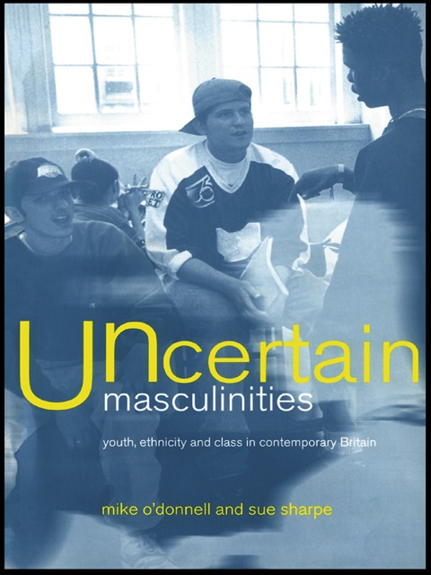 Cover image for book Uncertain Masculinities