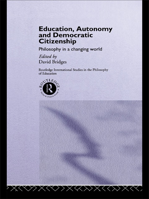 Cover image for book Education, Autonomy and Democratic Citizenship