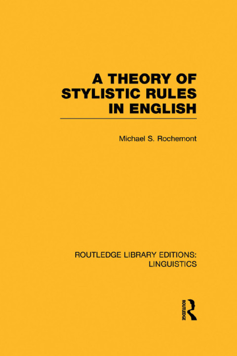 Cover image for book A Theory of Stylistic Rules in English