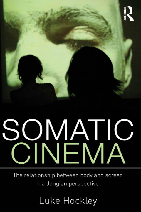 Cover image for book Somatic Cinema