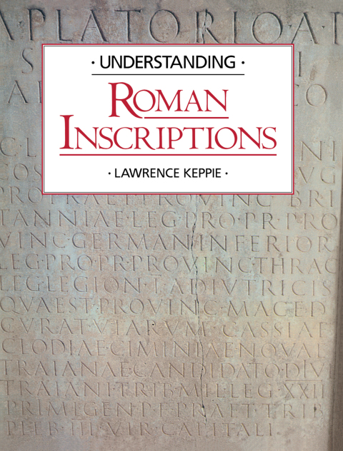 Understanding Roman Inscriptions 
