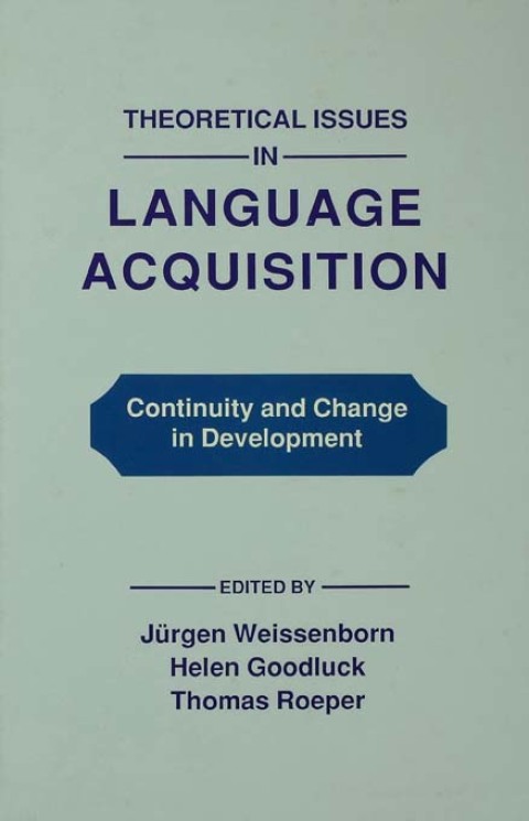 Cover image for book Theoretical Issues in Language Acquisition