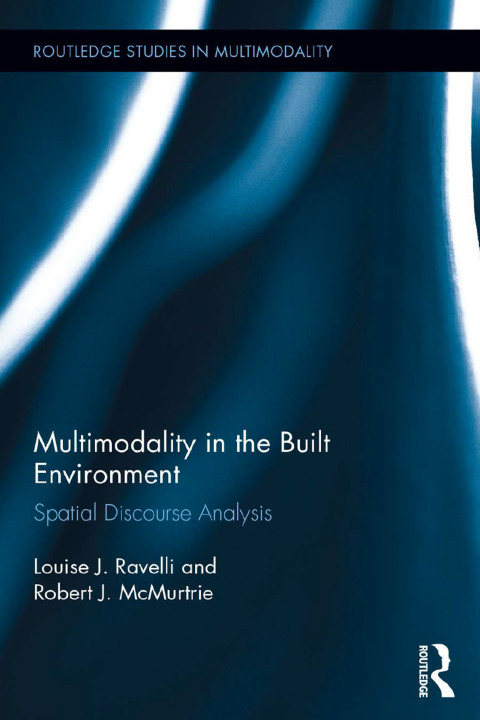Cover image for book Multimodality in the Built Environment