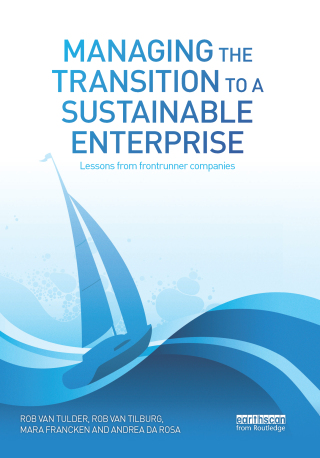 Managing the Transition to a Sustainable Enterprise