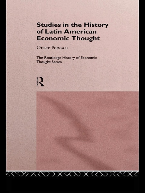 Cover image for book Studies in the History of Latin American Economic Thought