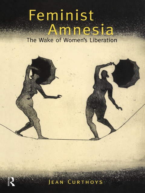 Cover image for book Feminist Amnesia