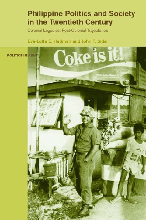 Cover image for book Philippine Politics and Society in the Twentieth Century