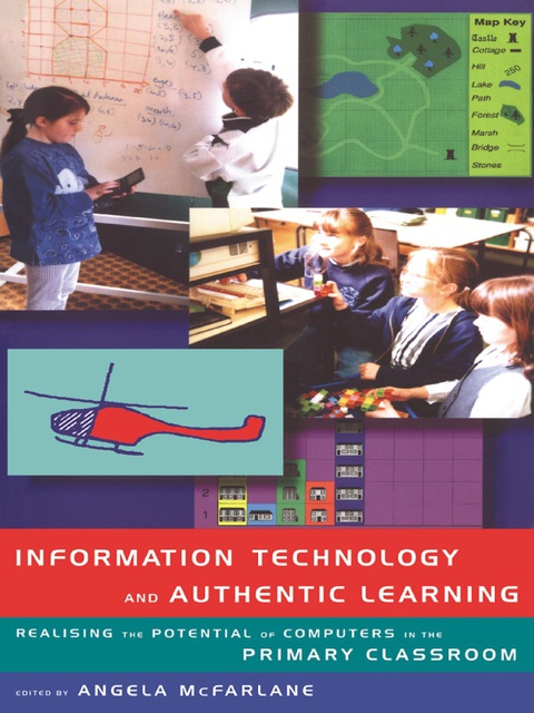 Cover image for book Information Technology and Authentic Learning