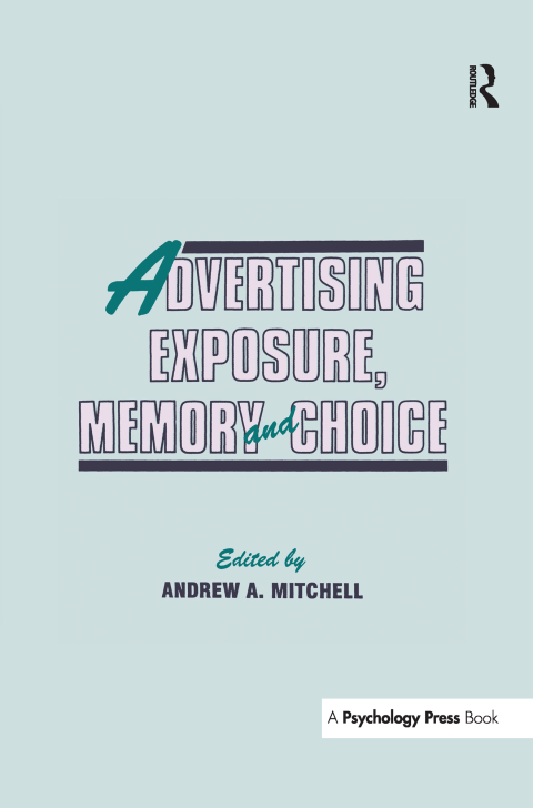 Cover image for book Advertising Exposure, Memory and Choice