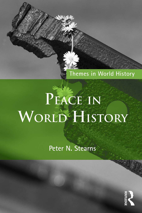 Cover image for book Peace in World History