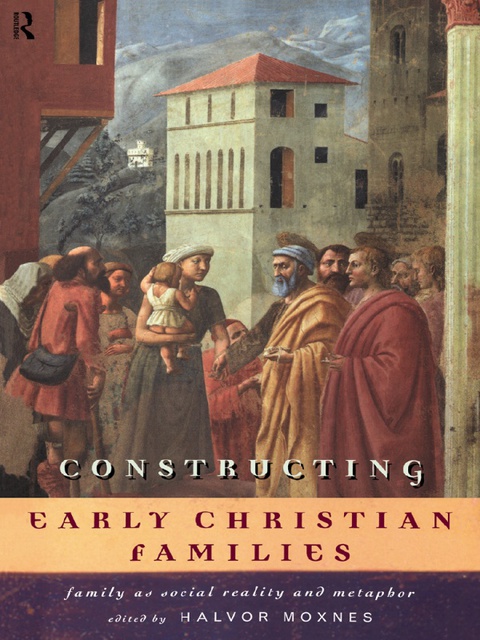 Cover image for book Constructing Early Christian Families