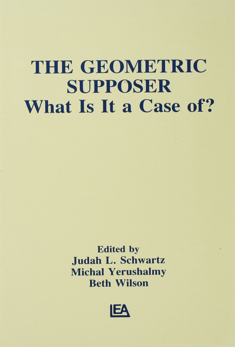 Cover image for book The Geometric Supposer