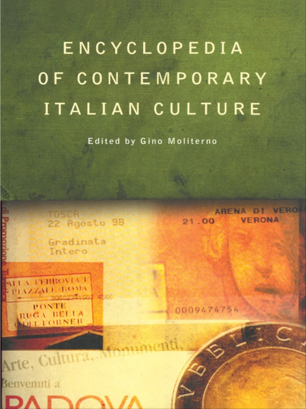 Encyclopedia of Contemporary Italian Culture - 1st Edition (eBook Rental)