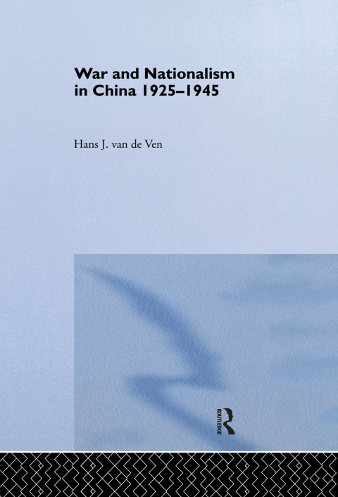 Cover image for book War and Nationalism in China: 1925-1945