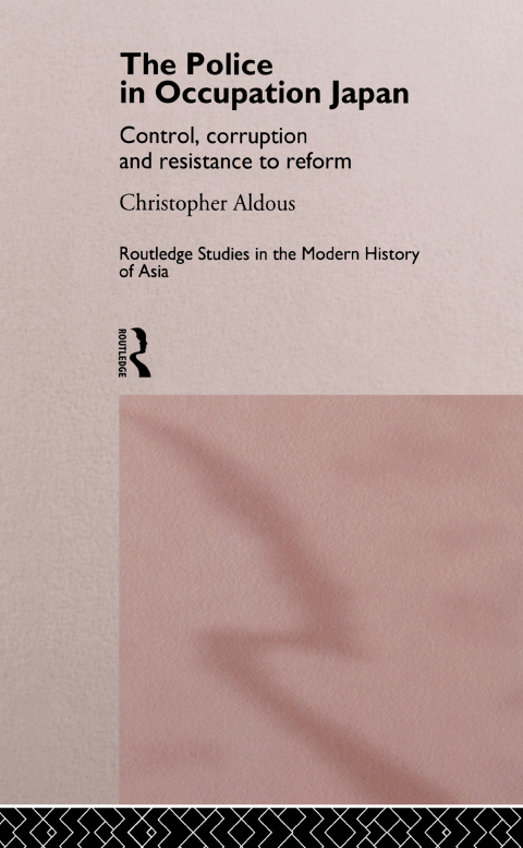 Cover image for book The Police In Occupation Japan