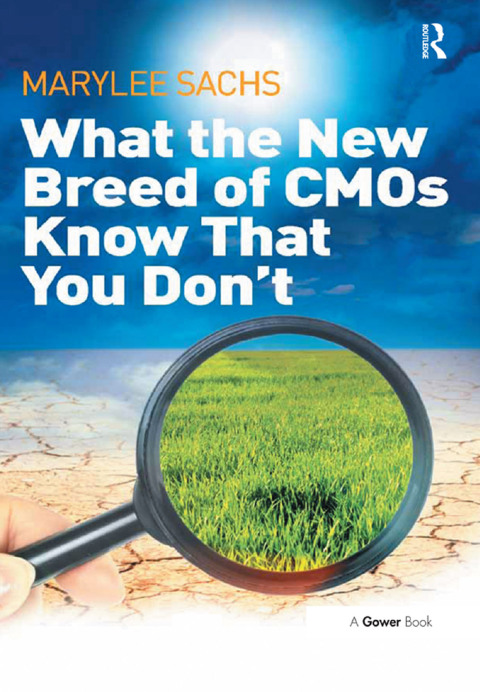 Cover image for book What the New Breed of CMOs Know That You Don't