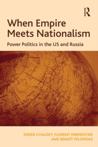 صورة الغلاف: When Empire Meets Nationalism 1st edition 9780754678052