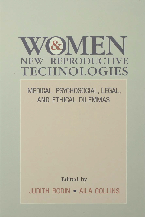 Cover image for book Women and New Reproductive Technologies