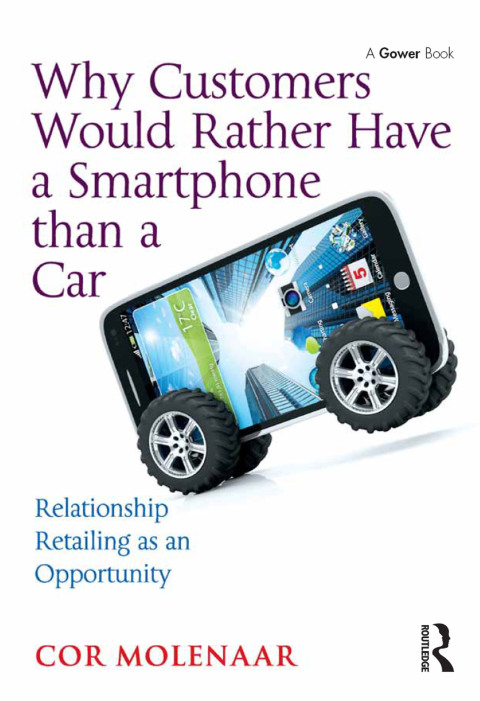 Cover image for book Why Customers Would Rather Have a Smartphone than a Car