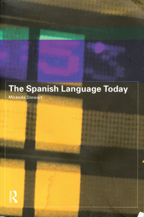 Cover image for book The Spanish Language Today