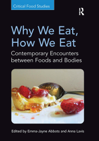 Imagen de portada: Why We Eat, How We Eat 1st edition 9781409447252