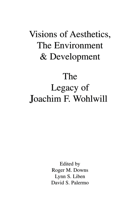 Cover image for book Visions of Aesthetics, the Environment & Development