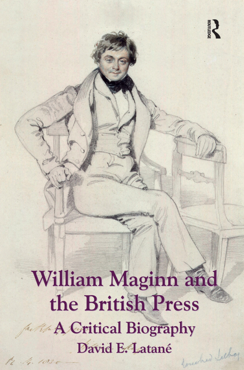Cover image for book William Maginn and the British Press