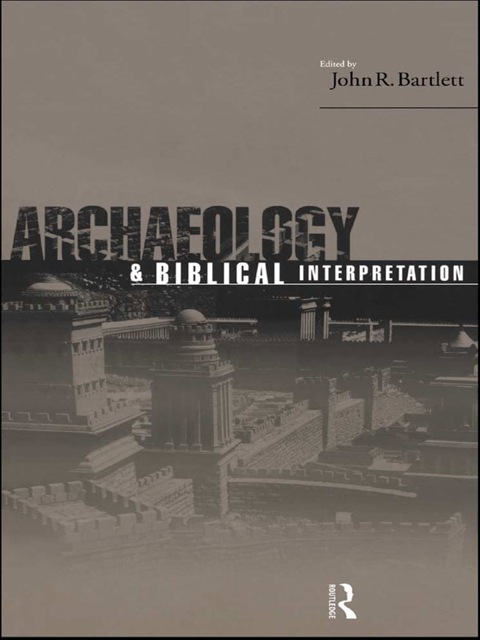 Cover image for book Archaeology and Biblical Interpretation