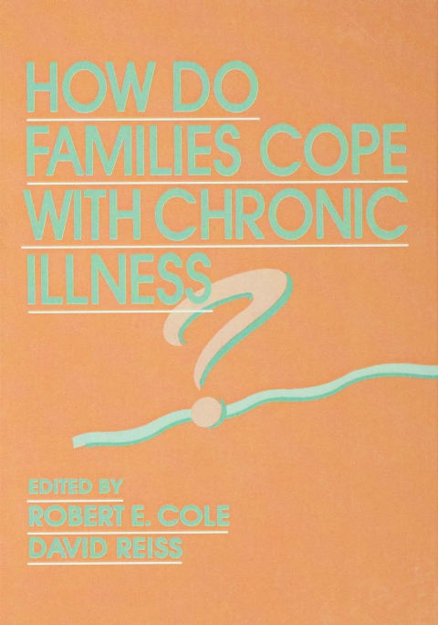 Cover image for book How Do Families Cope With Chronic Illness?