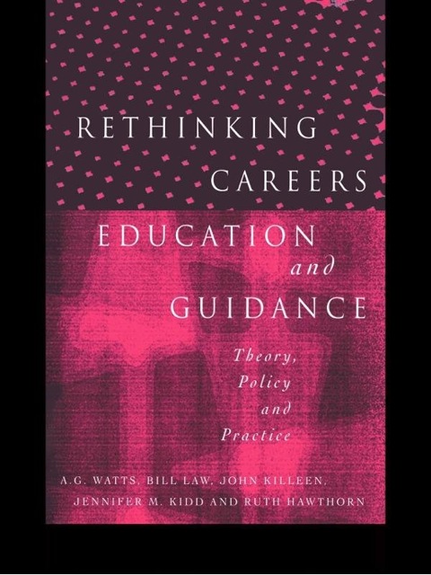 Cover image for book Rethinking Careers Education and Guidance