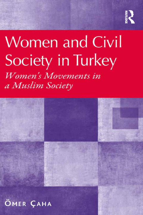 Cover image for book Women and Civil Society in Turkey