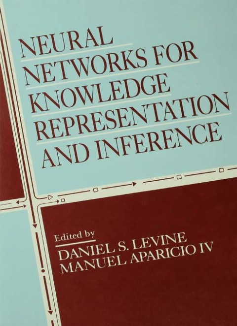 Cover image for book Neural Networks for Knowledge Representation and Inference