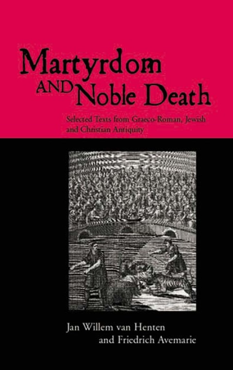 Cover image for book Martyrdom and Noble Death