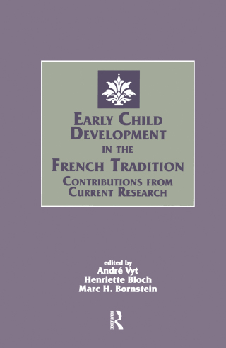 Early Child Development in the French Tradition