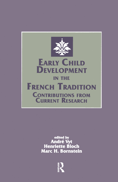 Cover image for book Early Child Development in the French Tradition