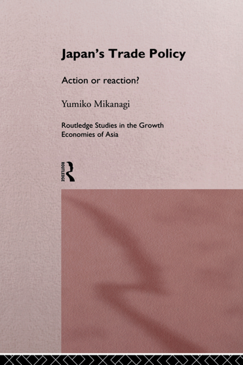 Cover image for book Japan's Trade Policy