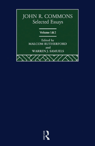 John R. Commons: Selected Essays