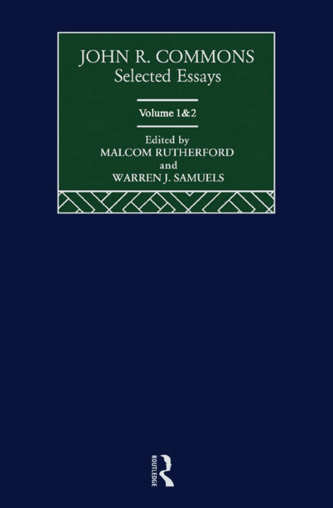 Cover image for book John R. Commons: Selected Essays