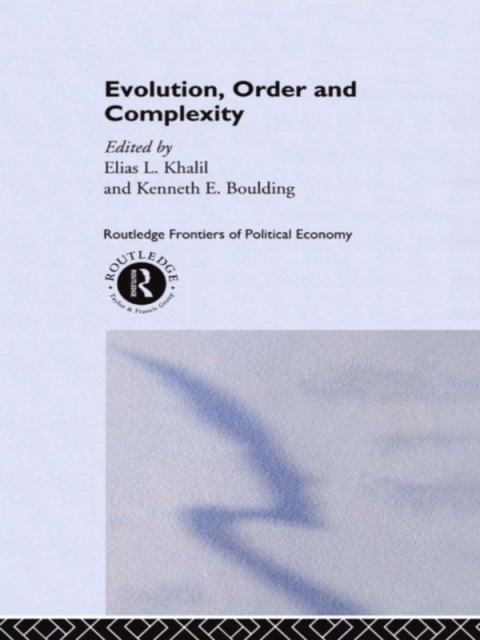 Cover image for book Evolution, Order and Complexity