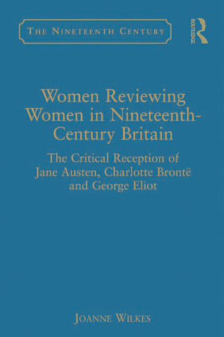 Women Reviewing Women in Nineteenth-Century Britain