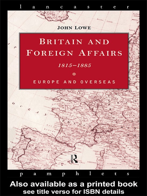 Cover image for book Britain and Foreign Affairs 1815-1885